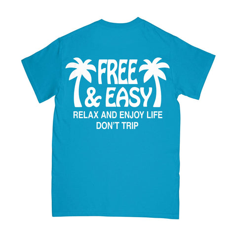 Free & Easy T-Shirt - Palm Trees Short Sleeve Pocket Tee Relax and Enjoy Life Don't Trip