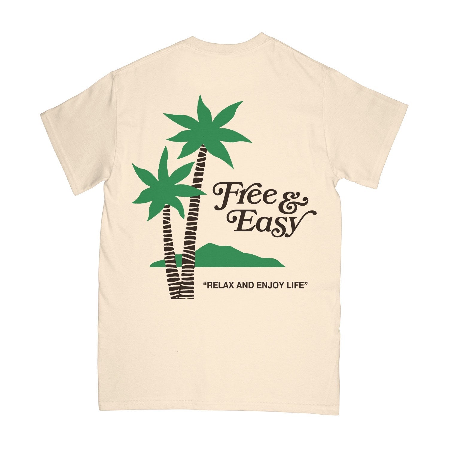 Free & Easy T-Shirt - Palm Short Sleeve Tee - Relax and Enjoy Life
